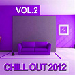 Chill Out 2012, Vol. 2 | Diego Auguanno