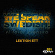 We Speak Swedish! (Lektion Ett) | Tony Romera, Jordan Viviant