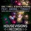 Tonight (feat. Awoba) (Pt. 2) | Eric Tyrell, Denice Perkins