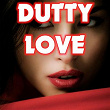 Dutty Love Compilation 2012 | Katy Tindemark