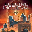 Electro Medieval (Medieval Lounge) | Oc