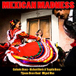 Mexican Madness | Caliente Brass