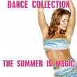 Dance Collection (The Summer Is Magic) | Disco Fever