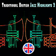 Traditional British Jazz Highlights 2 | Monty Sunshine's Jazzband