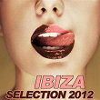Ibiza Selection 2012 | Da Keffe