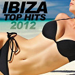Ibiza Top Hits 2012 | Kastilla
