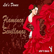 Let's Dance Flamenco & Sevillanas | Miguel De Malaga