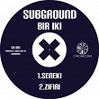 Bir iki | Subground