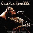 Live European Tour 2000 (feat. Maghni) | Cheikha Remitti