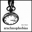 Don't Leave EP | Arachnophobias