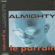 Le parrain | Almighty