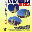 La bandella ribica | Bandella Ribica