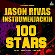 100 Stars | Jason Rivas, Instrumenjackin