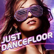 Just Dancefloor | Nicky Romero