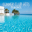 Summer Club Hits Mykonos | Adrian Dreamer
