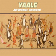 Yaale (Jewish Music) | Molly Picon