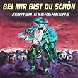 Bei mir bist Du schön (Jewish Evergreens) | Léo Marjane