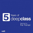 5 Years of DeepClass, Vol. 2 | Onur Ozman