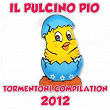 Tormentoni 2012 Compilation (Il Pulcino Pio) | Elie, La Fama