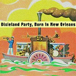 Dixieland Party (Born in New Orleans) | Muggsy Spanier