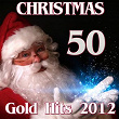Christmas 50 Gold Hits 2012 | Christmas Band