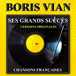 Ses grands succès (Versions originales) | Boris Vian