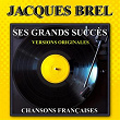 Ses grands succès (Chansons françaises) | Jacques Brel