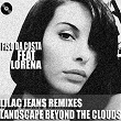 Landscape Beyond the Clouds (feat. Lorena) (Lilac Jeans Remixes) | Fiso Da Costa