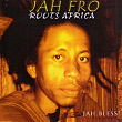 Roots Africa (Jah Bless) | Jahfro