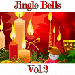 Jingle Bells, Vol. 2 | Christmas Band