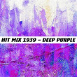 Hit Mix 1939 (Deep Purple) | Helen Forrest, Artie Shaw's Orchestra