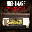 Nightmare Juke Squad (Unrated) | Kidgagball