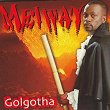 Golgotha 800% Zoblazo | Meiway
