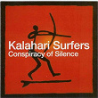 Conspiracy of Silence | The Kalahari Surfers