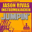 Jumpin' | Jason Rivas, Instrumenjackin