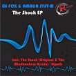 The Shock EP | Dj Fox, Amalia Syst M