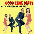 Good Time&nbsp;Party (With Original Artist) | Little Richard