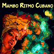 Mambo&nbsp;Ritmo Cubano | Fajardo Y Sus Estrellas