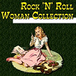 Rock 'n' Roll Woman Collection | The Bonnie Sisters