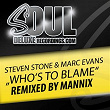 Who's to Blame (Mannix Crystal Disko Vocal) | Steven Stone, Marc Evans