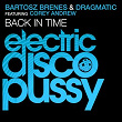 Back in Time (feat. Corey Andrew) | Bartosz Brenes, Dragmatic