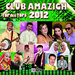 Club Amazigh top des tops 2012 | Oudaden