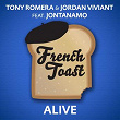 Alive (feat. Jontanamo) | Tony Romera, Jordan Viviant