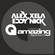 Alex Xela & Eddy Nick Presents.... | Alex Xela, Eddy Nick