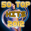 50 Top Hits 2012 | Geovanna
