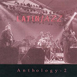 Anthology 2 (Latin Jazz) | Ronaldo Aguilo