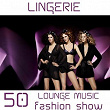 Lingerie Fashion Show 2012 (50 Louge Music Fashion Show) | Katy Tindemark