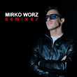 Mirko Worz Remixes | Mario Piu, Francesco Bertelli