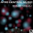 Afro Central Music presents Revolver Tunes, Vol.1 | Dj George