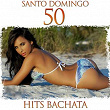 Bachata 50 Hits de Santo Domingo | Latin Band